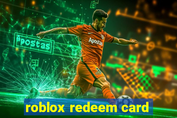 roblox redeem card